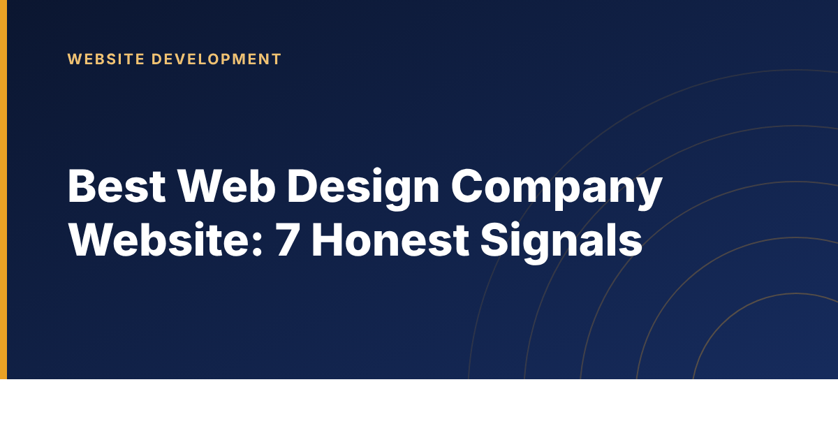 Seven signals to look for on the best web design company website
